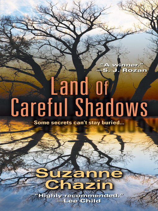 Title details for Land of Careful Shadows by Suzanne Chazin - Available